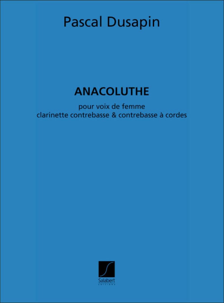 Anacoluthe, Pour Voix De Femme,
